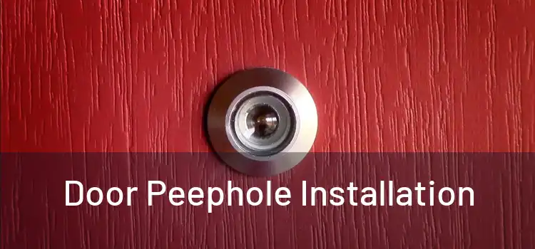  Door Peephole Installation 